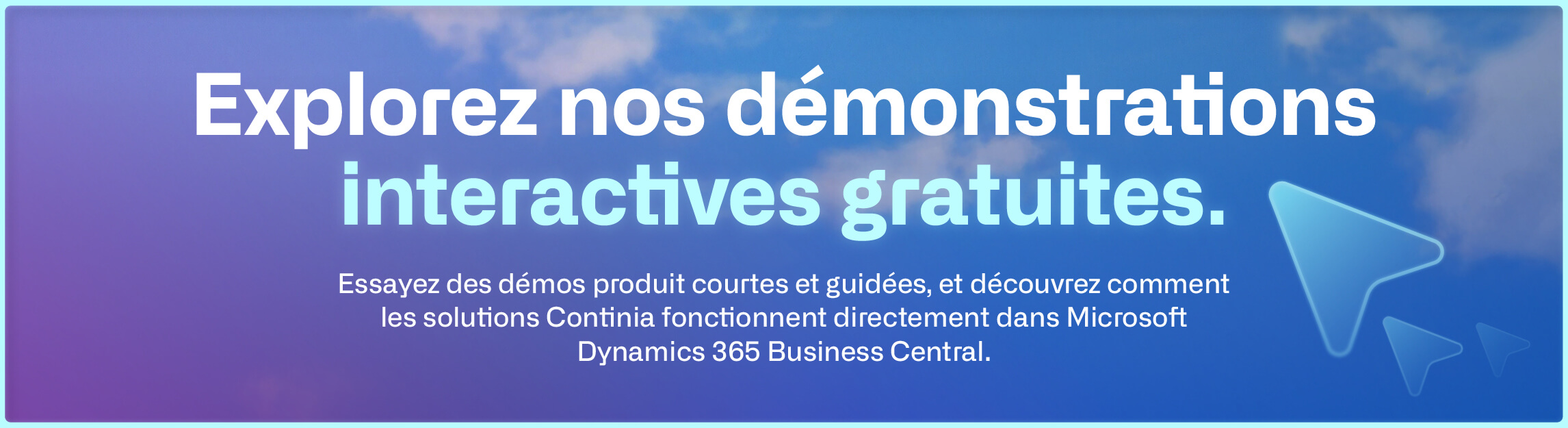Explorez nos démonstrations interactives gratuites