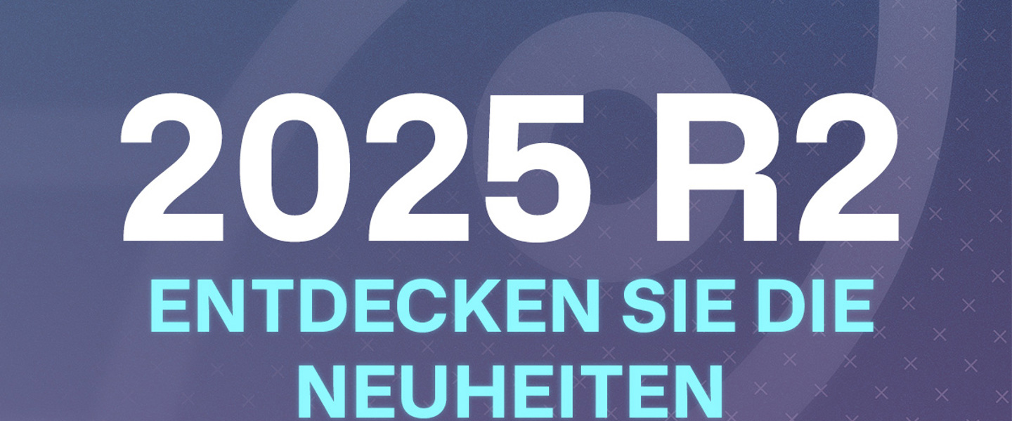 Was ist neu in 2025 R2?