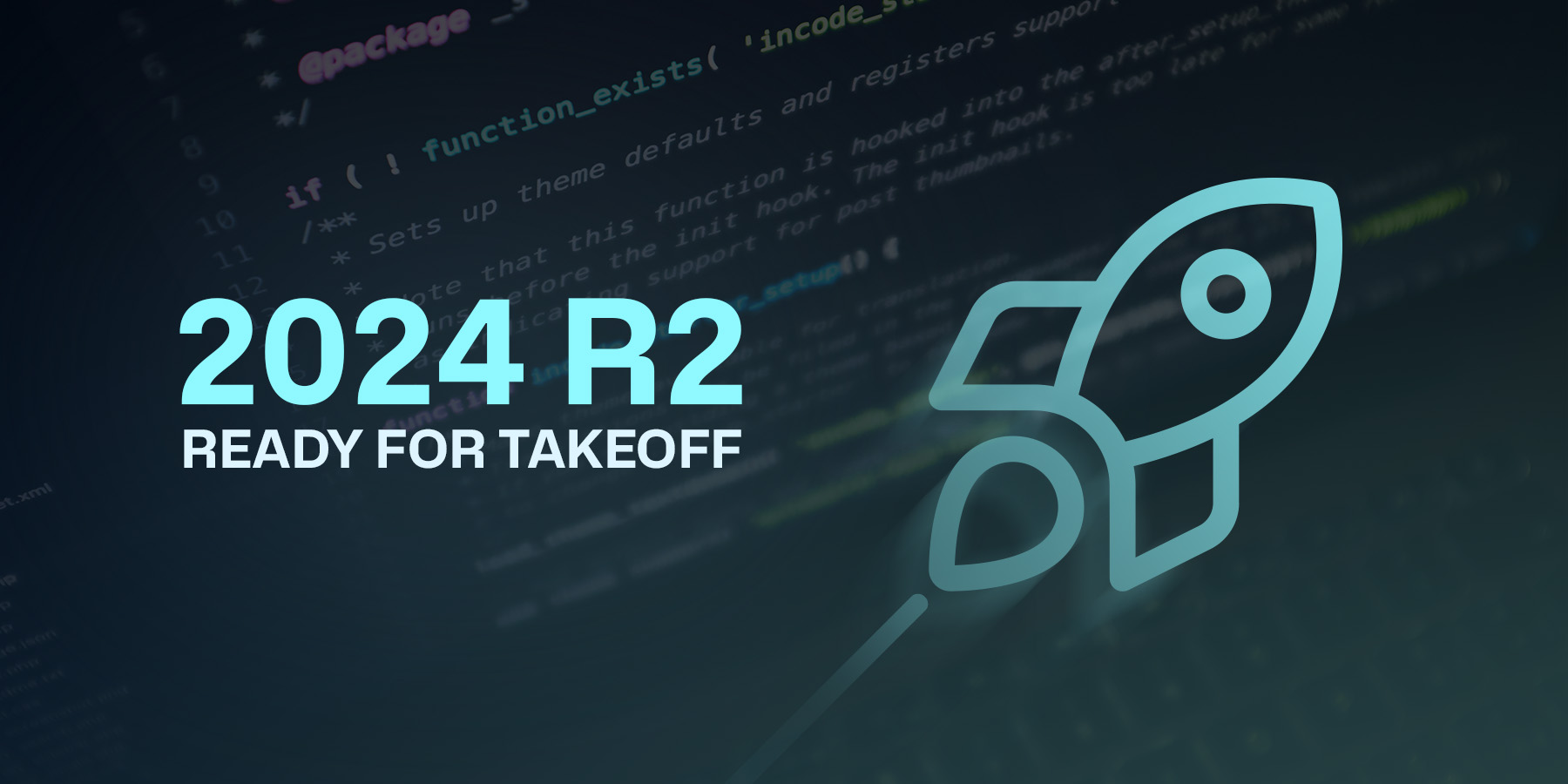 What’s new in 2024 R2?